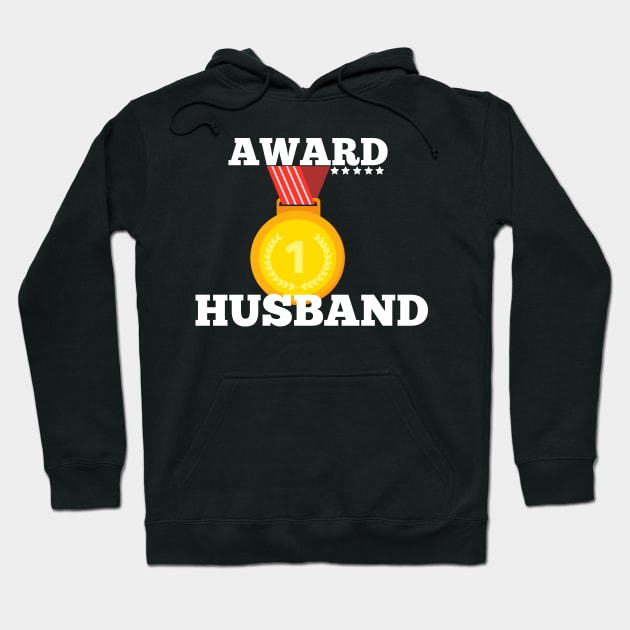 Award Trophy Best Husband i love my husband gift Hoodie by Flipodesigner